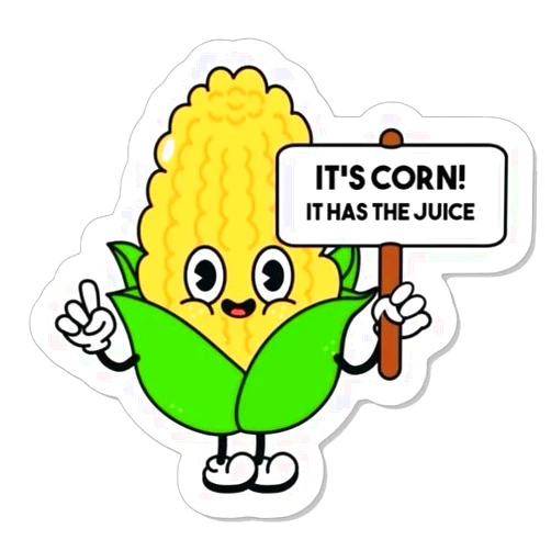 Handmade It's Corn Sticker - It's Corn! - It Has The Juice Sticker - A Big Lump With Knobs - Its Corn - Corn Sticker