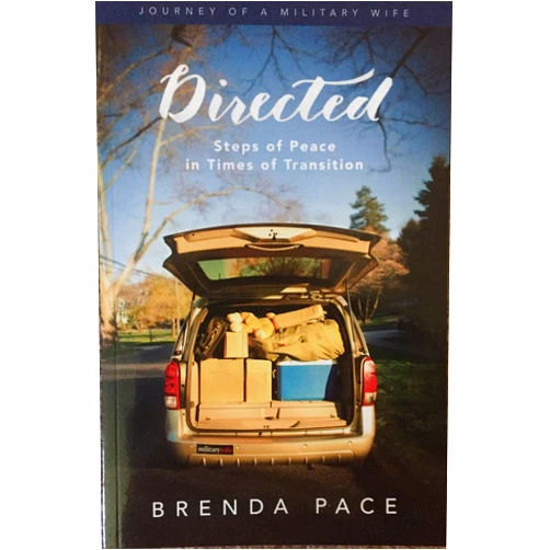 By Brenda Pace (Author) Directed Steps Of Peace In Times Of Transition Journey Of A Military Wife