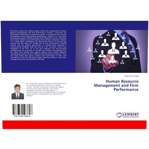 By Tung Chun Huang (Author) Human Resource Management and Firm Performance