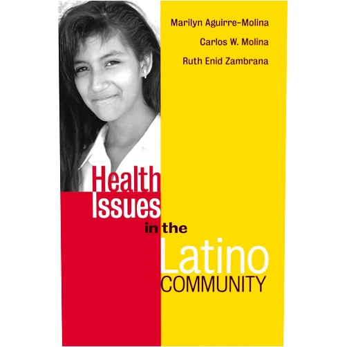 By Marilyn Aguirre-Molina (Author), Carlos W. Molina (Author), Ruth Enid Zambrana (Author) & 0 more Health Issues in the Latino Community