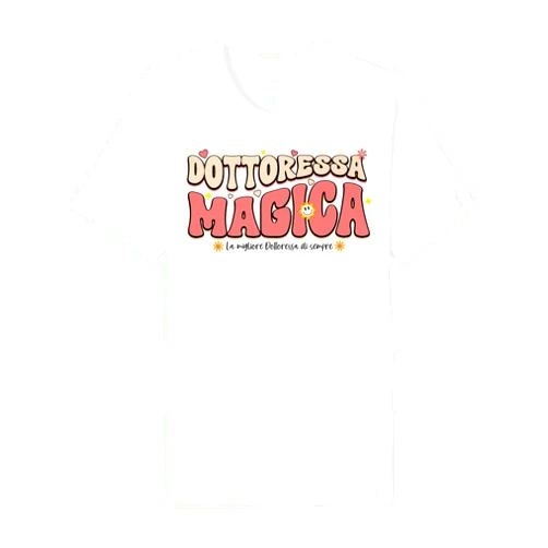 Idee Regalo Per Dottoressa Laurea Medicina Ragazza Dottoressa Magica Idea Una Donna Amica Pediatra Compleanno Premium T-Shirt