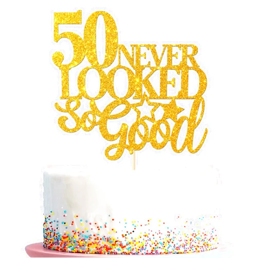 Kaakswa 50 Never Looked So Good Cake Topper, Cheers to 50 Years - Happy 50th Birthday Party Decorations, 50th Birthday Anniversary Cake Decors Favors, Gold
