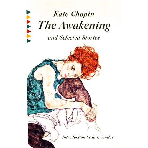 Kate Chopin,Jane Smiley The Awakening and Selected Stories (Vintage Classics)
