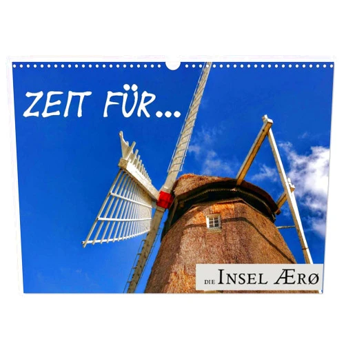 CALVENDO Zeit für... die Insel Ærø (Wandkalender 2025 DIN A3 quer), CALVENDO Monatskalender [Calendar] Cora Klick