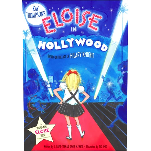 By Kay Thompson (Author), Hilary Knight Eloise in Hollywood