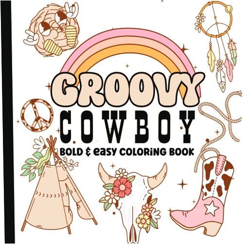 By Noah and Lucy Publishing (Author) Groovy Coloring Book: Retro Cowboy Bold and Easy Large Print Coloring Pages for Seniors, Adults, Teens and Kids | Western, Cowgirls, Horses, Farms and More | 8.5 x 8.5 inches