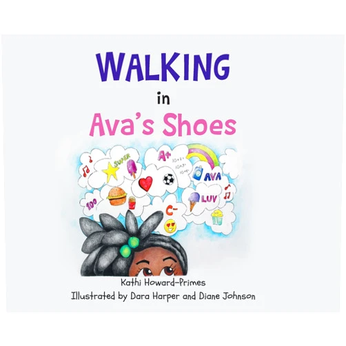 Kathi Howard-Primes,Dara Harper,Diane Johnson Walking in Ava's Shoes