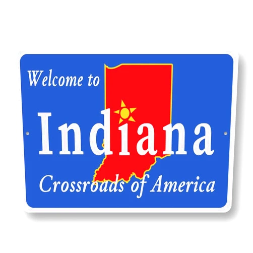 Generic Welcome To Indiana Metal Sign Metal Sign 12 x 16 Inches