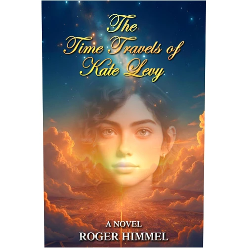 By Roger Himmel (Author) Format: Kindle Edition The Time Travels of Kate Levy
