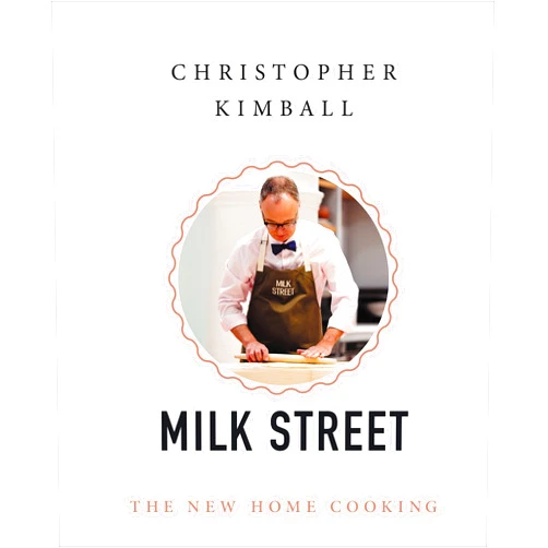 By Christopher Kimball (Author) Christopher Kimball's Milk Street: The New Home Cooking