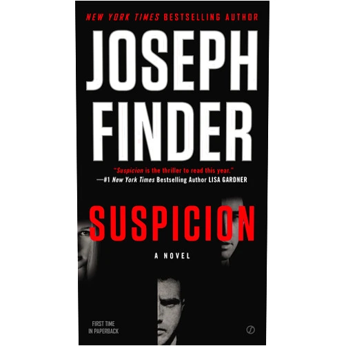 By Joseph Finder (Author) Format: Kindle Edition Suspicion