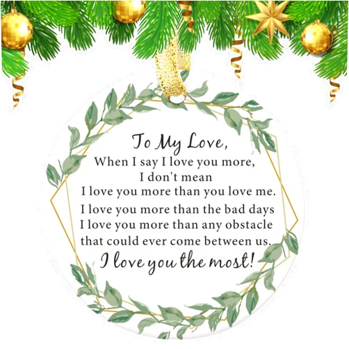Moblade to My Love Ornament - When I Tell You I Love You - Valentines Gifts for Boyfriend, Girlfriend, Husband, Wife, Christmas Keepsake Ornaments, Xmas Tree Decorations