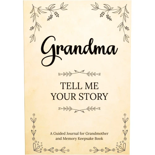 Lise Collin Grandma Tell Me Your Story: A Guided Journal for Grandma and Memory Keepsake Book