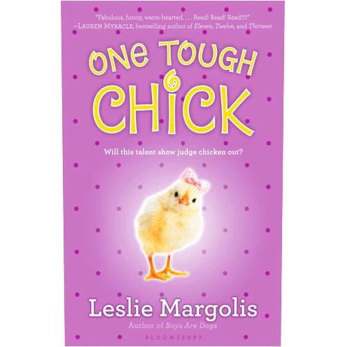 Leslie Margolis One Tough Chick (Annabelle Unleashed, 4)