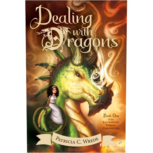 By Patricia C. Wrede (Author) Dealing with Dragons: The Enchanted Forest Chronicles, Book One