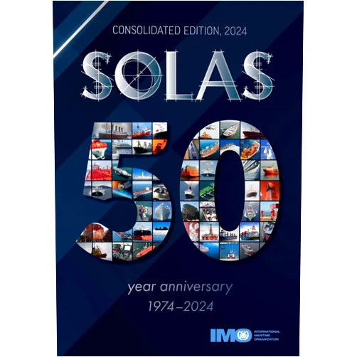 By IMO (Author) SOLAS Consolidated Edition, 2024 Edition