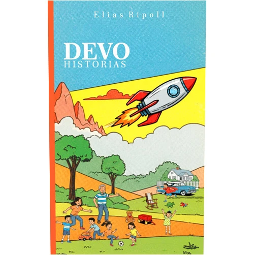 Spanish Edition by ELIAS DAVID RIPOLL (Author), ANGELA PATRICIA WAGNER (Author) DEVO Historias (Spanish Edition)
