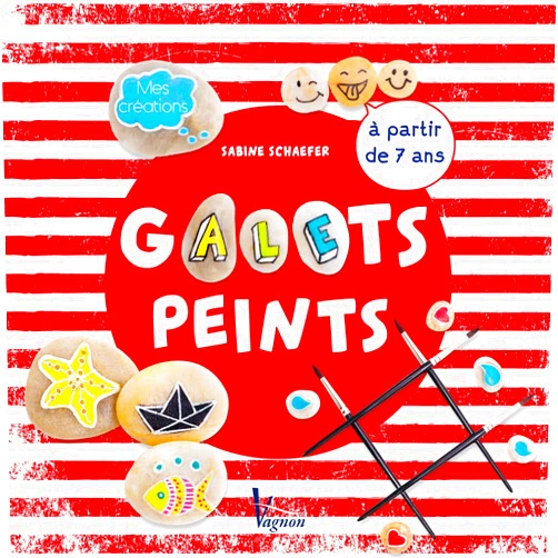 French Edition by Sabine Schaefer (Author, Contributor), Maude Artarit (Photographer) Format: Kindle Edition Galets peints: Å partir de 7 ans (Mes créations) (French Edition)