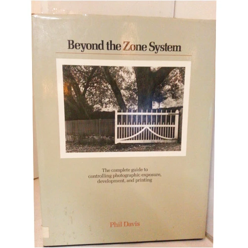 By Phil Davis (Author), Illustrated (Illustrator) Beyond the zone system