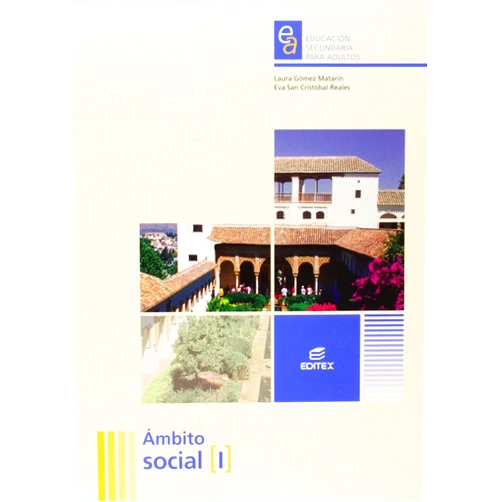 Spanish Edition by Laura Gómez Matarín (Author), Eva San Cristóbal Reales (Author), Ángel Guerrero Molina (Illustrator), Ángel Ovejero Sánchez (Illustrator) & 1 more Ámbito Social I. Educación Secundaria para Adultos