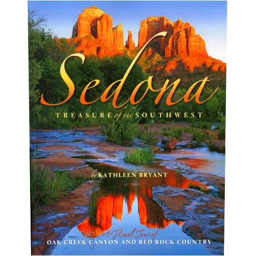 By Kathleen Bryant (Author) Sedona: Treasure of the Southwest