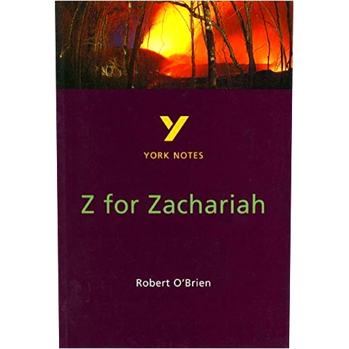 York Notes on Robert O'Brien's Z. for Zachariah by Paul Beadle (1998-07-15)