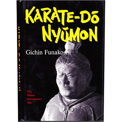 Japanese Edition by Gichin Funakoshi (Author), John Teramoto (Translator) Karate-Do Nyumon: The Master Introductory Text (English and Japanese Edition)