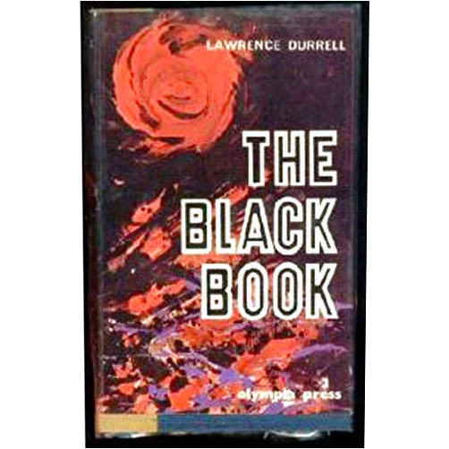 By Lawrence Durrell (Author) Format: Kindle Edition The Black Book
