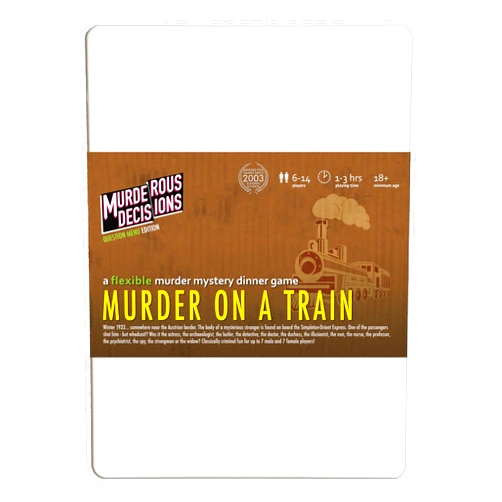 Murderous Decisions Murder on a Train 6-14 Player Murder Mystery Dinner Party Game