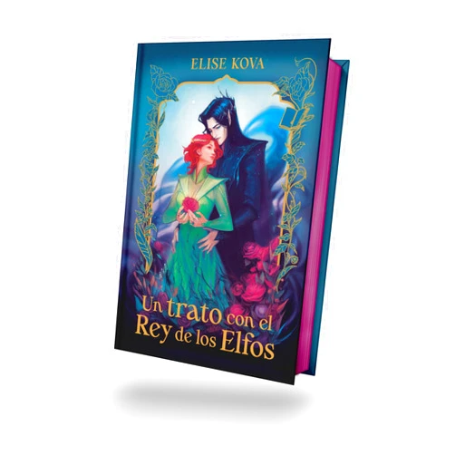 Elise Kova,Guiomar Manso de Zuñiga Spottorno Un trato con el rey de los elfos. Edición coleccionista (Spanish Edition)