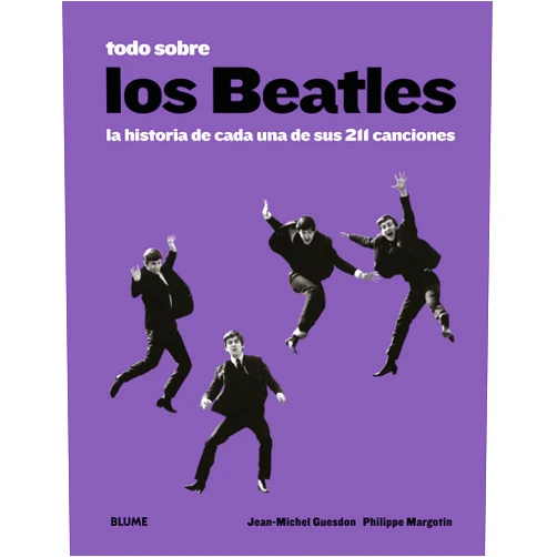 Spanish Edition by Jean-Michel Guesdon (Author), Philippe Margotin (Author), Patti Smith (Author) & 0 more Format: Kindle Edition Los Beatles (Spanish Edition)