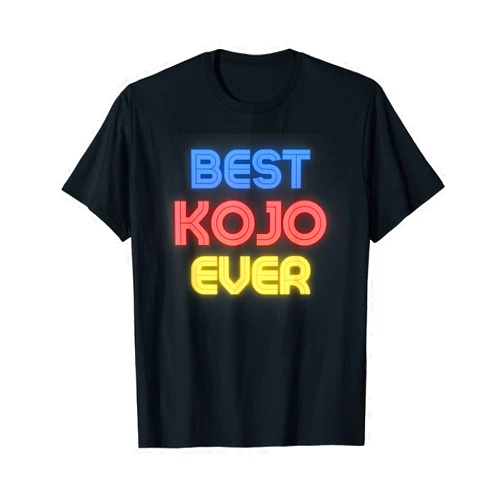 Kojo Name Shirts & Gifts Best Kojo Ever - Funny Kojo Name Kojo T-Shirt