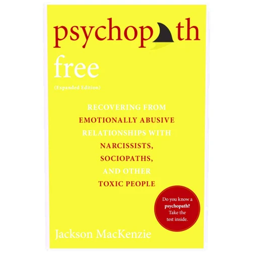 By unknown author (Author) Psychopath Free by Jackson MacKenzie (2015-09-03)