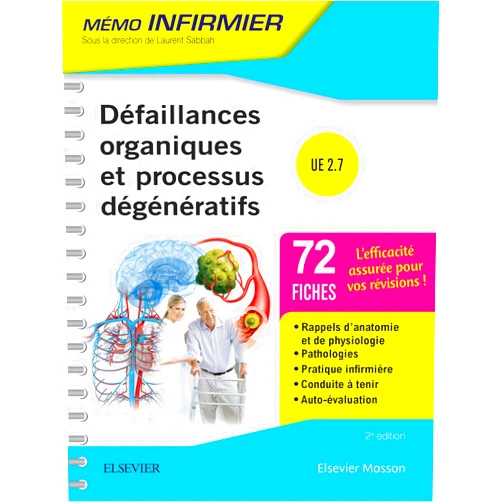 Nacim Bouheraoua,Laurent Sabbah,Didier Simon,Angèle Soria,Aurès Chaïb,Kiyoka KINUGAWA-BOURRON,Edouard Karoubi,Valentine Mink,Benjamin Planquette,Morgan Rouprêt,Marc-Antoine Rousseau,Emmanuel Roze Défaillances organiques et processus dégénératifs: Unité d'enseignement 2.7 (French Edition)