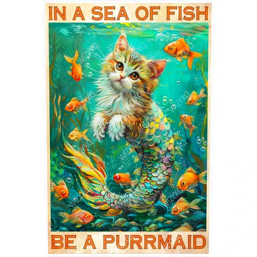 WIZYXQ Metal Signs Cat In A Sea Of Fish Be A Purrmaid Sign Funny Vintage Tin Sign Aluminum Sign Retro Wall Decor for Home Office Farmhouse Yard Garden Shop Cafe 8×12 Inches