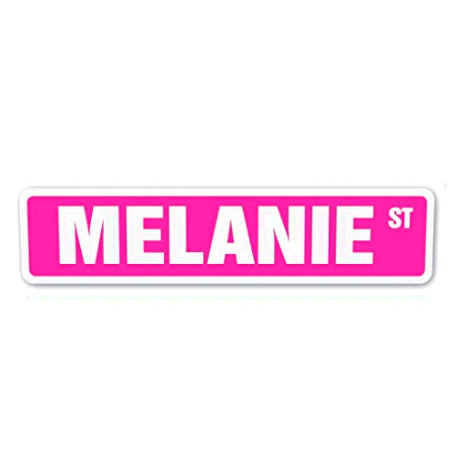 Cortan360 Melanie Street Sign Childrens Name Room Sign| Indoor/Outdoor | 8