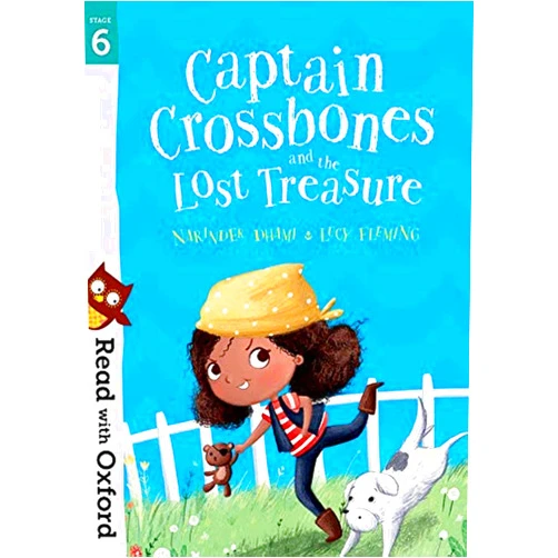 By Narinder Dhami (Author), Lucy Fleming (Illustrator) Stage 6: Captain Crossbones & Lost (Read with Oxford)