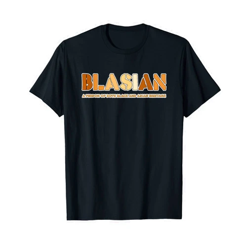 Blasian People Roots Biracial Proud Afro-Asian Indigenous and Asian Roots Quote T-Shirt