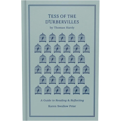 By Karen Swallow Prior (Author), Thomas Hardy (Author) Tess of the d'Urbervilles: A Guide to Reading and Reflecting (Read and Reflect with the Classics)