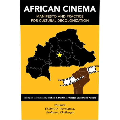 By Allison J. Brown Cole Nelson Joseph E. Roskos Michael T. Martin (Editor, Contributor), Gaston Jean-Marie Kaboré (Editor), Ardiouma Soma (Preface), Lindiwe Dovey (Contributor), Sambolgo Bangre (Contributor), Dorothee Wenner (Contributor), Manthia Diawara (Contributor), M. Africanus Aveh (Contributor), Mbye Cham (Contributor), Ousmane Sembene (Contributor), Wole Soyinka (Contributor), Aboubakar Sanogo (Contributor), Teresa Hoefert de Turegano (Contributor), Claire Andrade-Watkins (Contributor), Beti Ellerson (Contributor), Férid Boughedir (Contributor), Claire Diao (Contributor), Michel Amarger (Contributor), Mustapha Ouedgraogo (Contributor), Colin Dupré (Contributor), Sheila Petty (Contributor), Imruh Bakari (Contributor), June Givanni (Contributor), Mahir Saul (Contributor), Olivier Barlet (Contributor), Rémi Abega (Contributor), Rod Stoneman (Contributor) & 26 more African Cinema: Manifesto and Practice for Cultural Decolonization: Volume 2: FESPACO―Formation, Evolution, Challenges (Studies in the Cinema of the Black Diaspora)