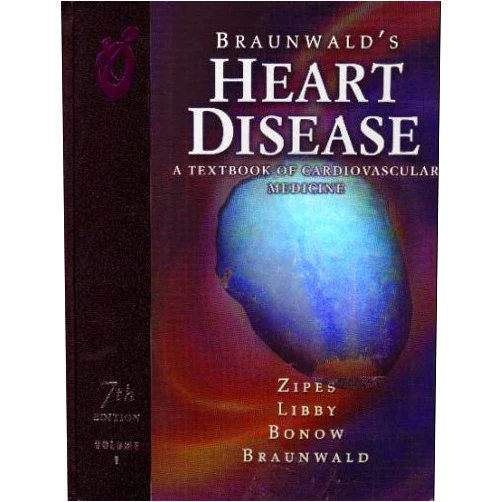 MACC Douglas P. Zipes, M.D.,M.D. Peter Libby,M.D. Robert O. Bonow,MD Eugene Braunwald Braunwald's Heart Disease A Textbook of Cardiovascular Medicine 7th Edition Volume 1 Pages 1 to 1102