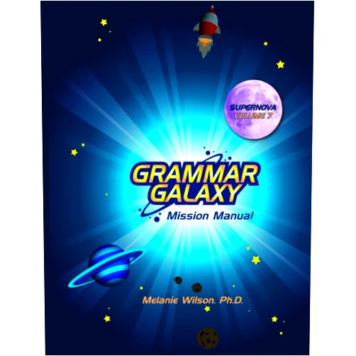 By Melanie Wilson (Author) Grammar Galaxy Supernova: Mission Manual