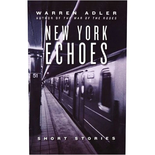 Warren Adler New York Echoes