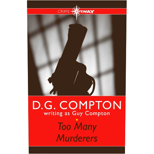 By Guy Compton (Author), D G Compton (Author) Format: Kindle Edition Too Many Murderers