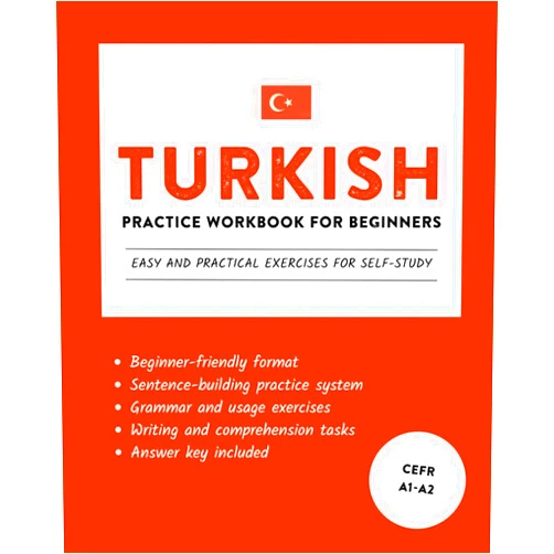 Duygu Mengioglu Turkish Practice Workbook for Beginners: Easy and Practical Exercises for Self-Study (Learn Turkish)