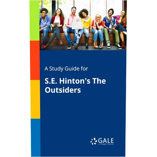 By Cengage Learning Gale (Author) A Study Guide for S.E. Hinton's The Outsiders