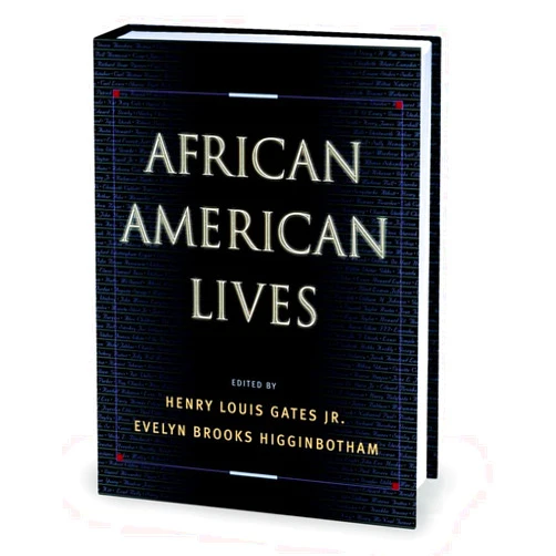 By Henry Louis Gates Jr. (Editor), Evelyn Brooks Higginbotham (Editor) African American Lives