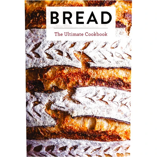 By Editors of Cider Mill Press (Author) Bread: The Ultimate Cookbook