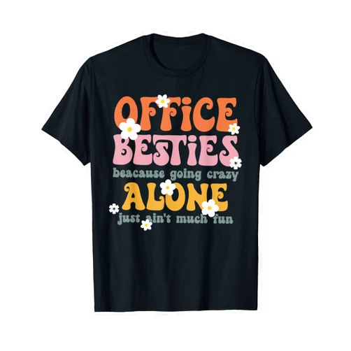Office Besties Retro Office Squad T Office Staff Tee Front O T-Shirt