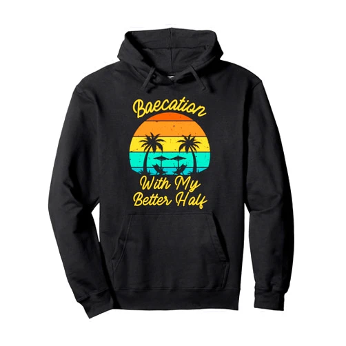 Funny Couple Matching Outfits For Baecay apparel Vintage Baecation With My Better Half Matching Couple Outfit Pullover Hoodie